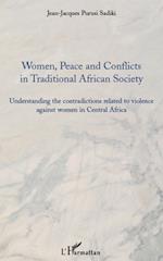 Women, peace and conflicts in traditional African society