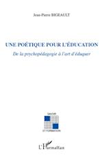 Une poétique pour l'éducation