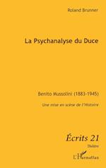 La Psychanalyse du Duce