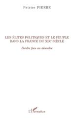 Les élites politiques et le peuple dans la France du XIXe siècle