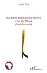 Institution traditionnelle Otwere chez les Mbosi