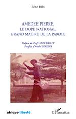 Amédée Pierre, le dopé national, grand maître de la parole