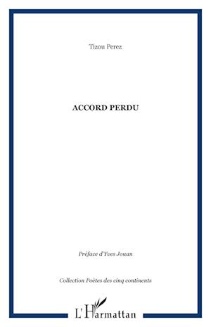 Accord perdu