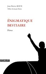 Enigmatique bestiaire