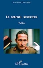 Le colonel suspicieux