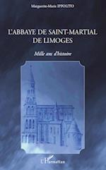 L'abbaye de Saint-Martial de Limoges