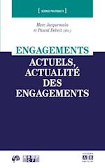 Engagements actuels, actualité des engagements