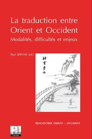 La traduction entre Orient et Occident