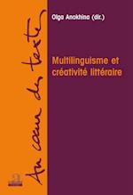 Multilinguisme et créativité littéraire