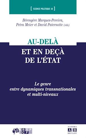 Au-delà et en deçà de l''Etat