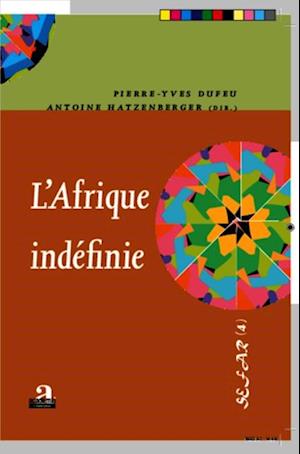 L''Afrique indéfinie