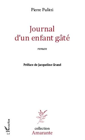 JOURNAL D'UN ENFANT GATE - Romn