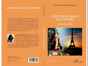 Le retour en France des expatries : De Conakry a Paris