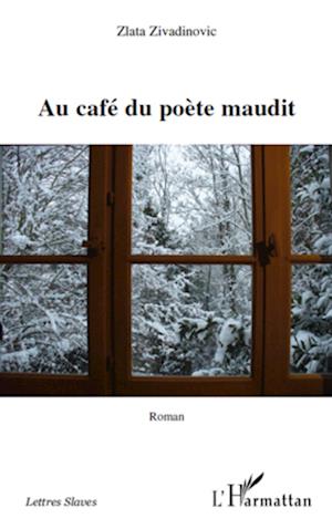 Au café du poète maudit