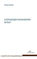 L'anthropologie transcendantale de Kant