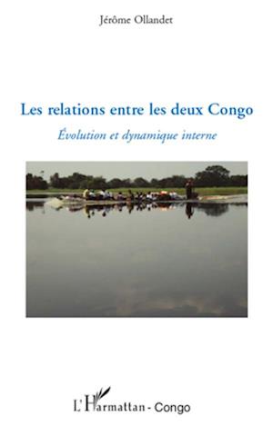 Les relations entre les deux Congo