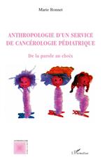 Anthropologie d'un service de cancérologie pédiatrique