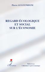 Regard écologique et social sur l'économie