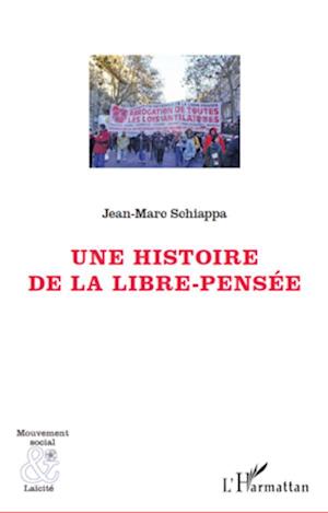 Une histoire de la libre-pensée