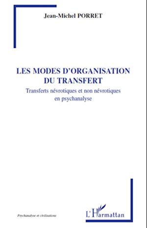 Les modes d'organisation du transfert