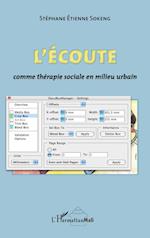 L'écoute comme thérapie sociale en milieu urbain