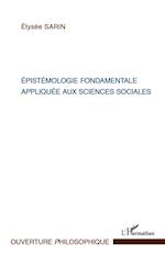 Epistémologie fondamentale appliquée aux sciences sociales