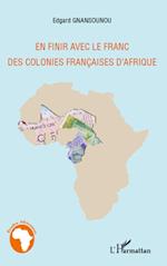 En finir avec le franc des colonies françaises d'Afrique
