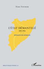 L'Etat démantelé 1991-1995