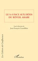 Le 5 + 5 face aux défis du réveil arabe