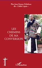 Les chemins de ma conversion