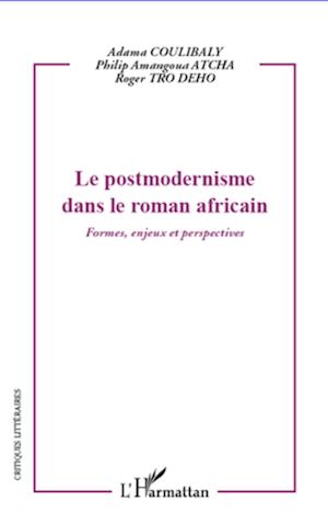 Le postmodernisme dans le roman africain