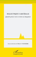 Dialectique carcérale