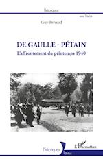 De Gaulle - Pétain