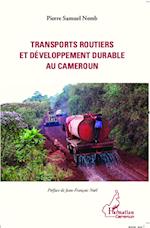 Transports routiers et développement durable au Cameroun