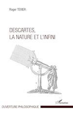 Descartes, la nature et l'infini