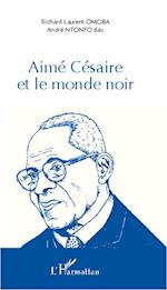 Aimé Césaire et le monde noir