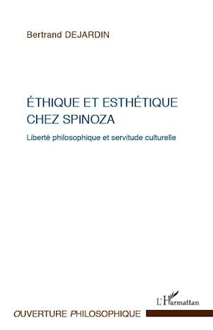 Ethique et esthétique chez Spinoza