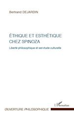 Ethique et esthétique chez Spinoza