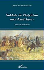 Soldats de Napoléon aux Amériques