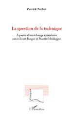 La question de la technique