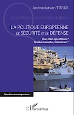 La politique européenne de sécurité et de défense