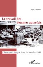 Le travail des femmes autrefois