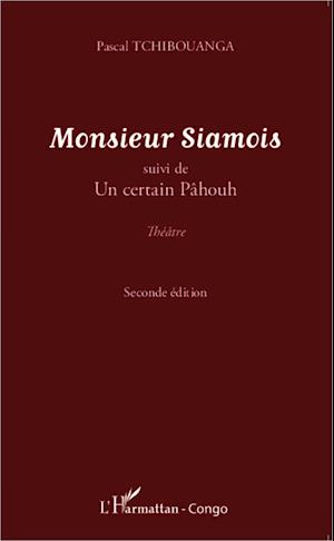 Monsieur Siamois