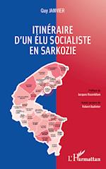 Itinéraire d'un élu socialiste en Sarkozie