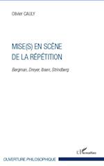 Mise(s) en scène de la répétition