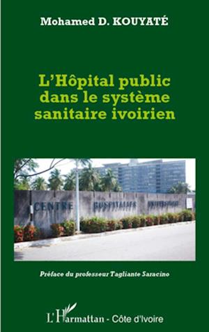 L'hôpital public dans le système sanitaire ivoirien