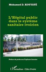 L'hôpital public dans le système sanitaire ivoirien