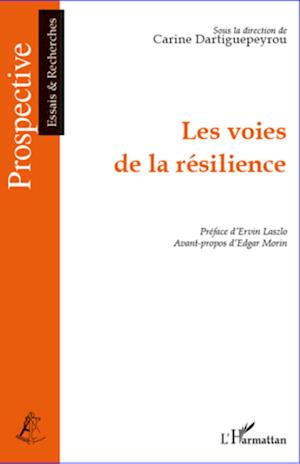 Les voies de la résilience