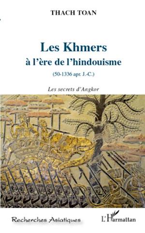 Les khmers à l'ère de l'hindouisme