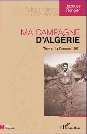 Ma campagne d'Algérie